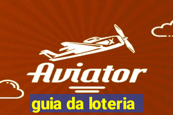 guia da loteria